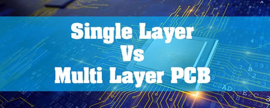 Single-Layer-Vs-Multi-Layer-PCB