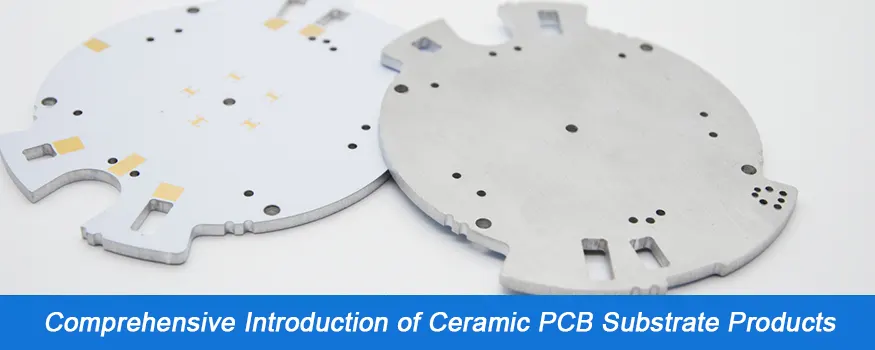 Ceramic PCB Substrate Products